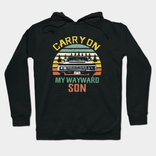 Carry on My Wayward Son Shirts Supernatural Hoodie